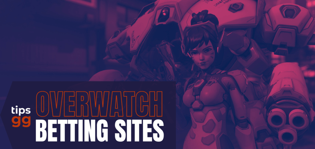 First-rate Overwatch betting websites